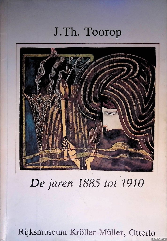 Hefting, Victorine - J.Th. Toorop: de jaren 1885 tot 1910
