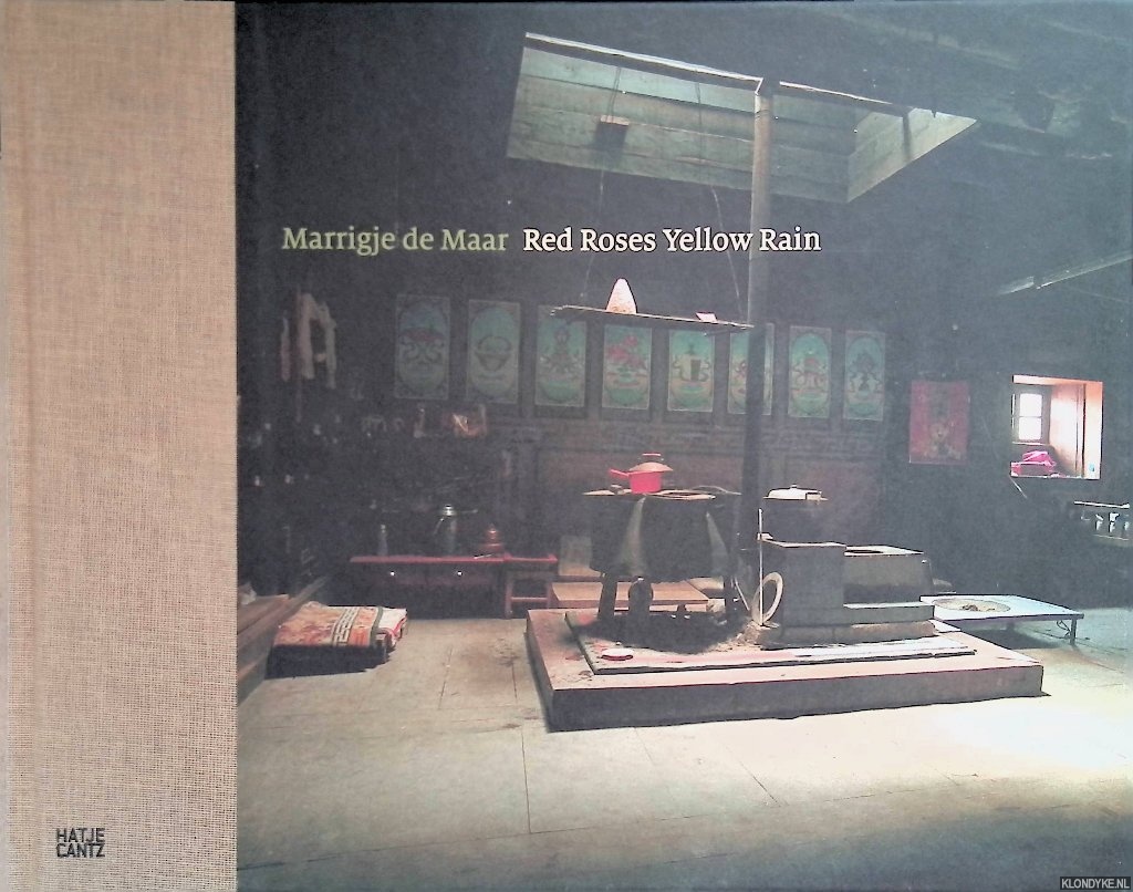 Maar, Marrigje de - Marrigje de Maar: Red Roses Yellow Rain *SIGNED*