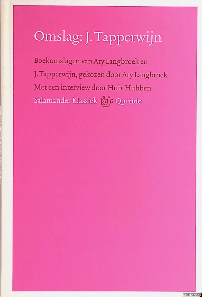 Langbroek, Ary (gekozen door) - Omslag: J. Tapperwijn: Boekomslagen van Ary Langbroek en J. Tapperwijn