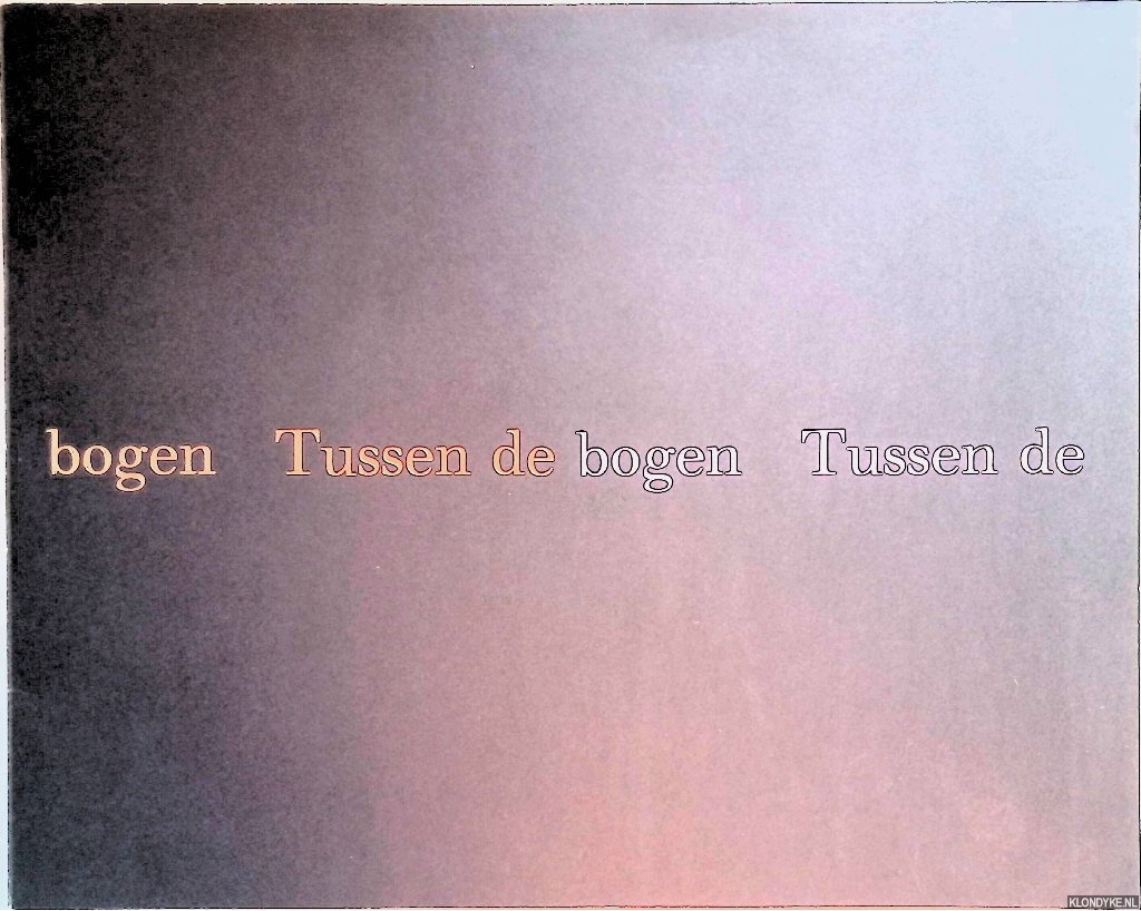 Hartog Jager, Hans den - Een nieuw leven voor de bogen: beelden van Guido Geelen / New life for the arches: sculpture by Guido Geelen