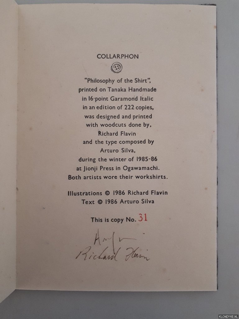 Silva, Arturo (text) & Richard Flavin (illustrations) - Philosophy of the shirt *SIGNED*