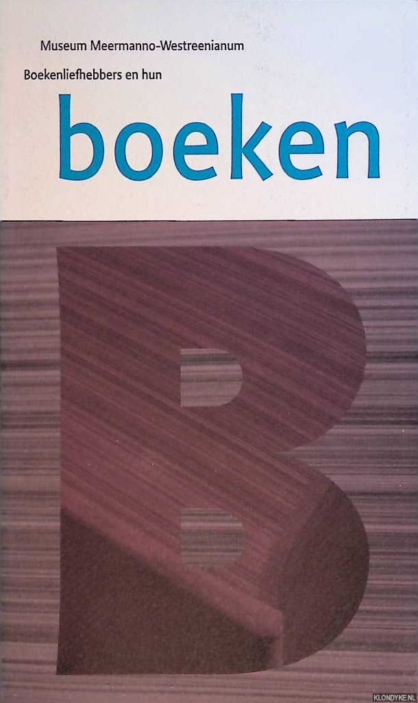 Sman, Marie Christine van der (voorwoord - Boekenliefhebbers en hun boeken
