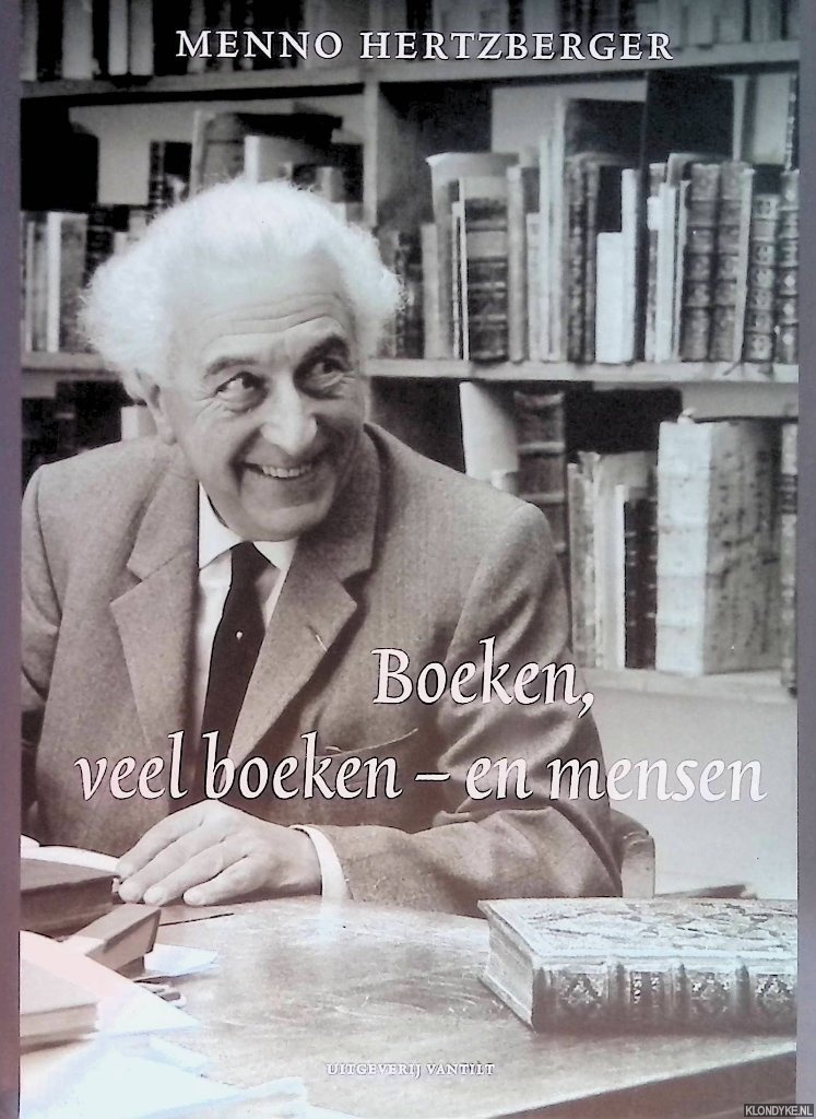 Kool, Nico (bezorgd door) & Piet J. Buijnsters (voorwoord) - Boeken, veel boeken en mensen: Herinneringen aan Internationaal Antiquariaat Menno Hertzberger 1920-1970