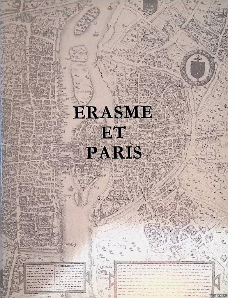 Gorter, Sadi de - rasme et Paris. Exposition organise avec le concours de la Bibliothque Nationale