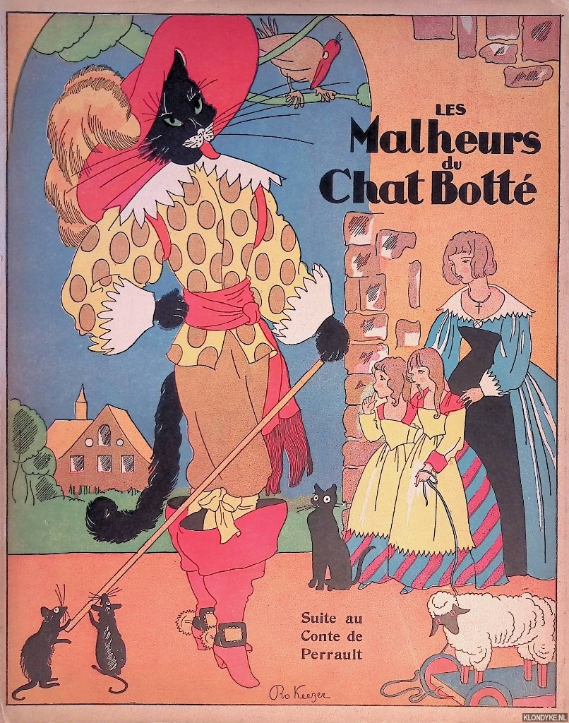 Keezer, Ro (illustrations) - Les Malheurs du Chat Bott: Suite au Conte de Perrault