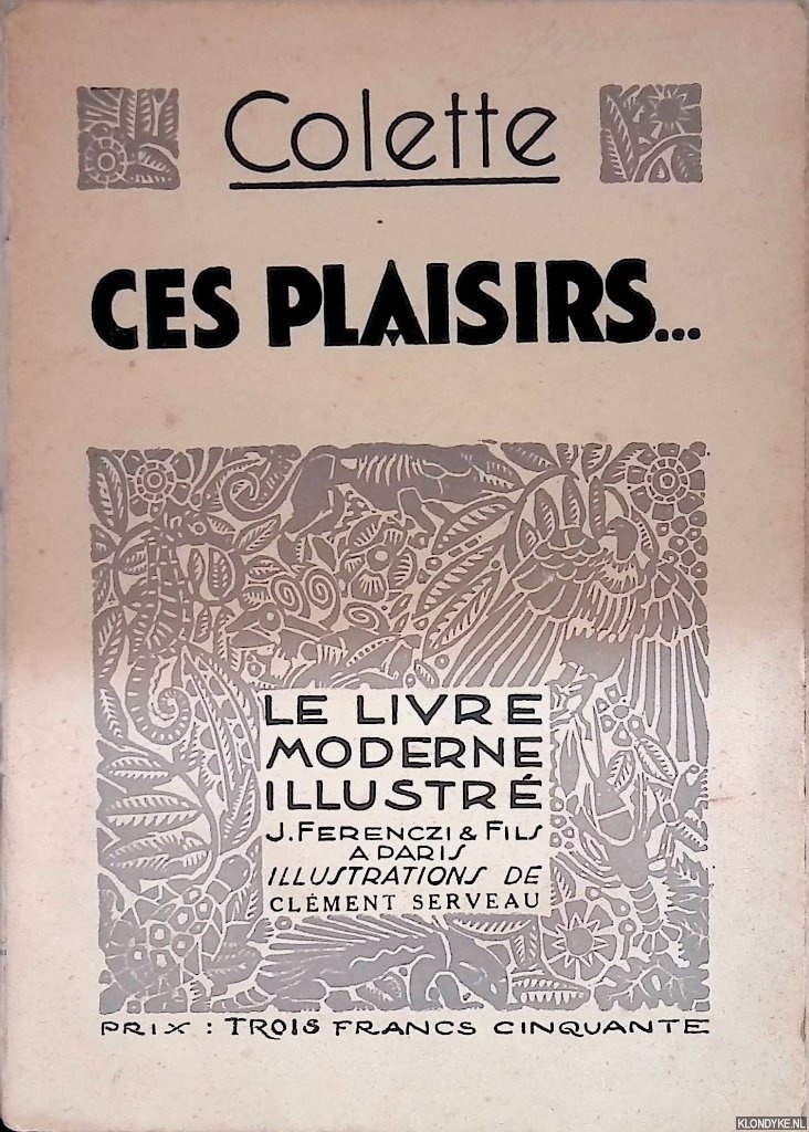 Colette - Ces plaisirs
