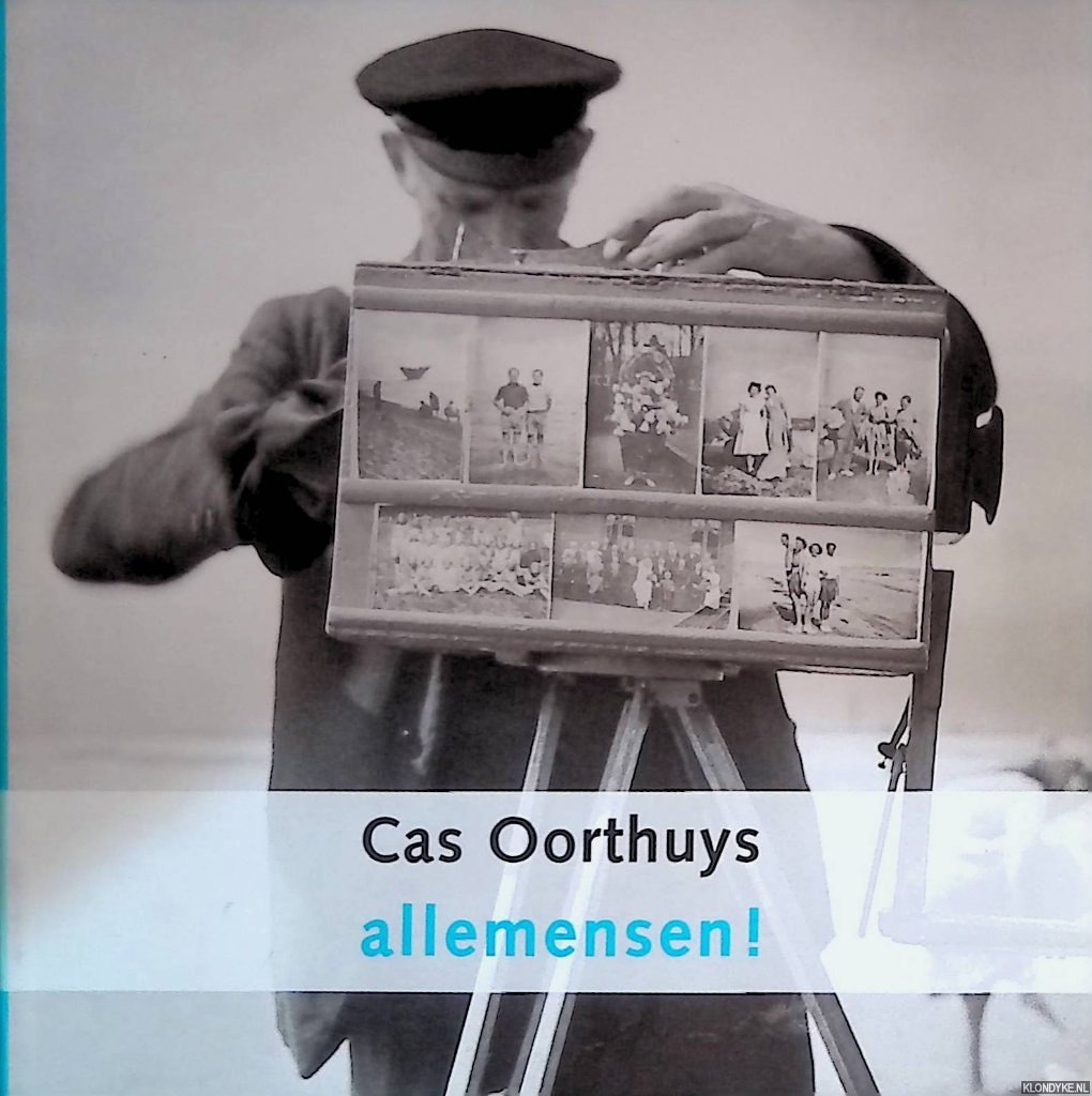 Oorthuys, Cas - Allemensen! / Everyman!