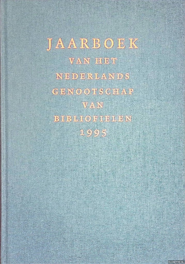 Jaspers, Gerard - e.a. (redactie) - Jaarboek van het Nederlands Genootschap van Bibliofielen 1995