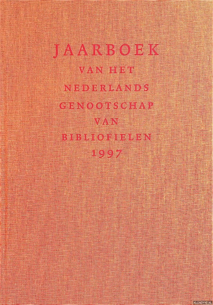 Jaspers, Gerard - e.a. (redactie) - Jaarboek van het Nederlands Genootschap van Bibliofielen 1997