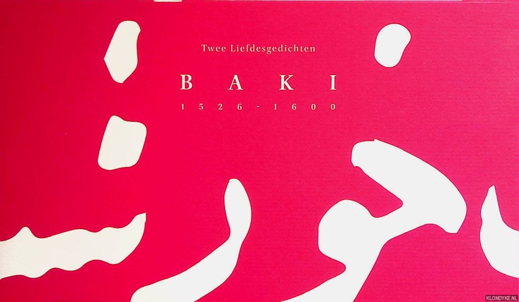 Baki - Twee liefdesgedichten