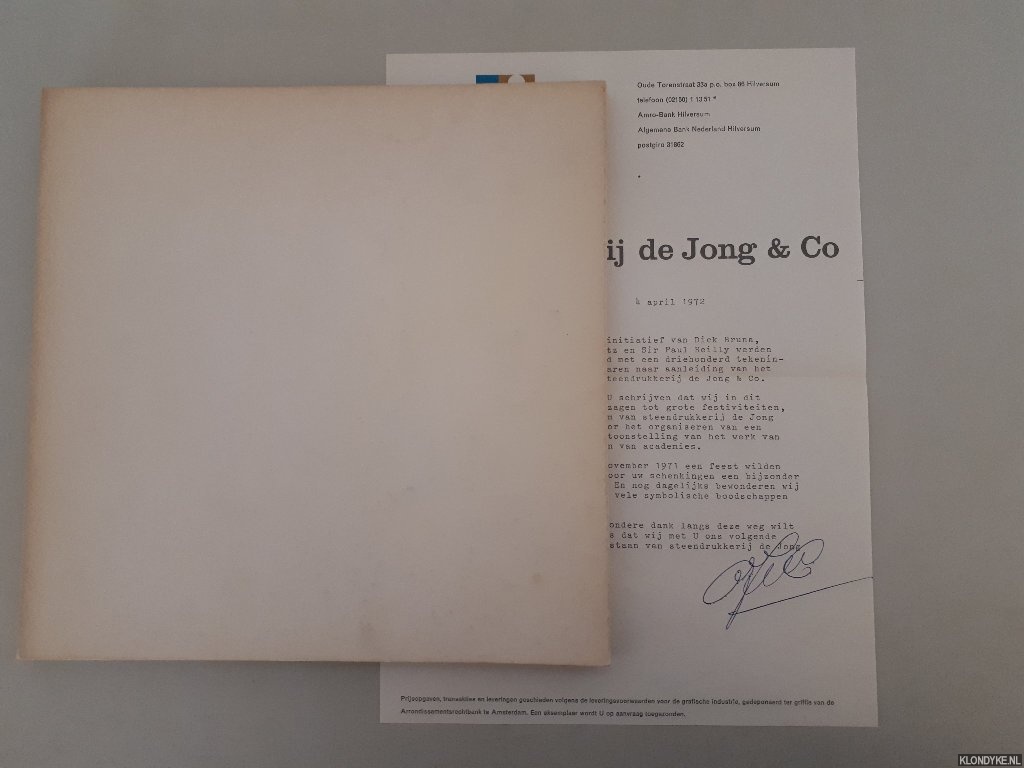 Bruna, Dick - Liber Amicorum Steendrukkerij De Jong 1911-1971