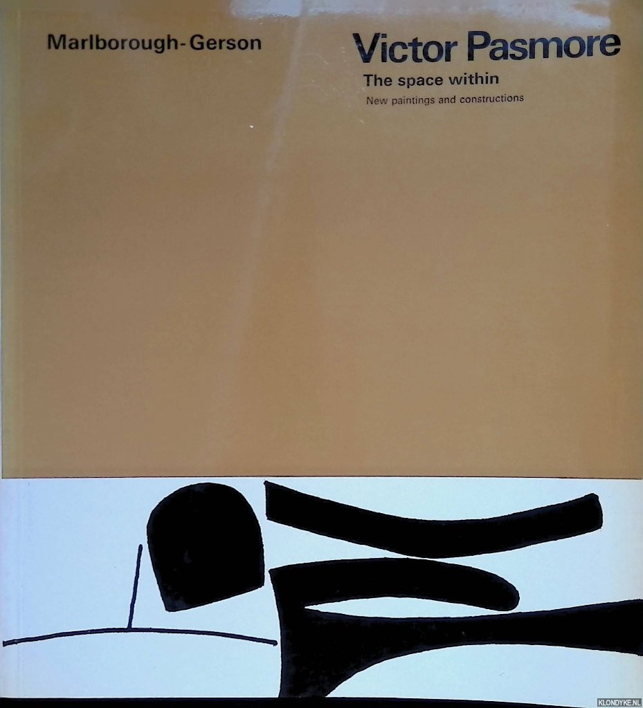 Duerden, Dennis - Victor Pasmore: the space within: new paintings and constructions