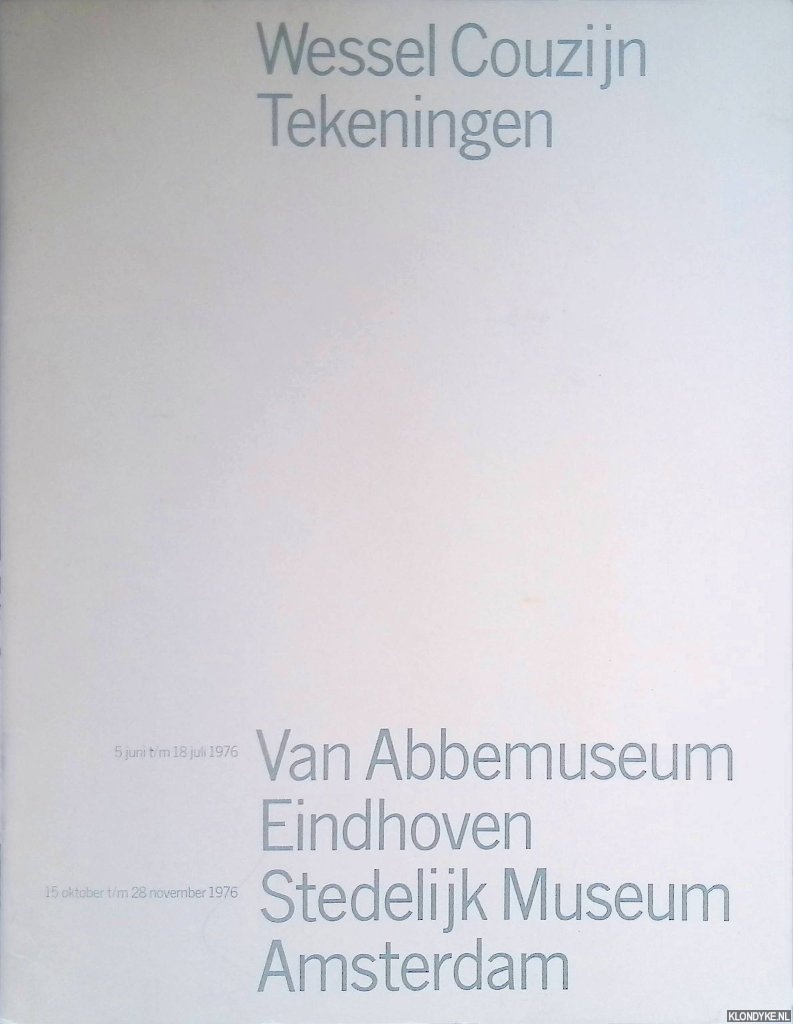 Fuchs, R.H. - Stedelijk Museum Amsterdam: Wessel Couzijn: tekeningen