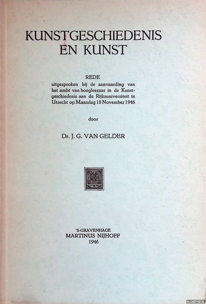 Gelder, Dr. J.G. van - Kunstgeschiedenis en kunst: rede