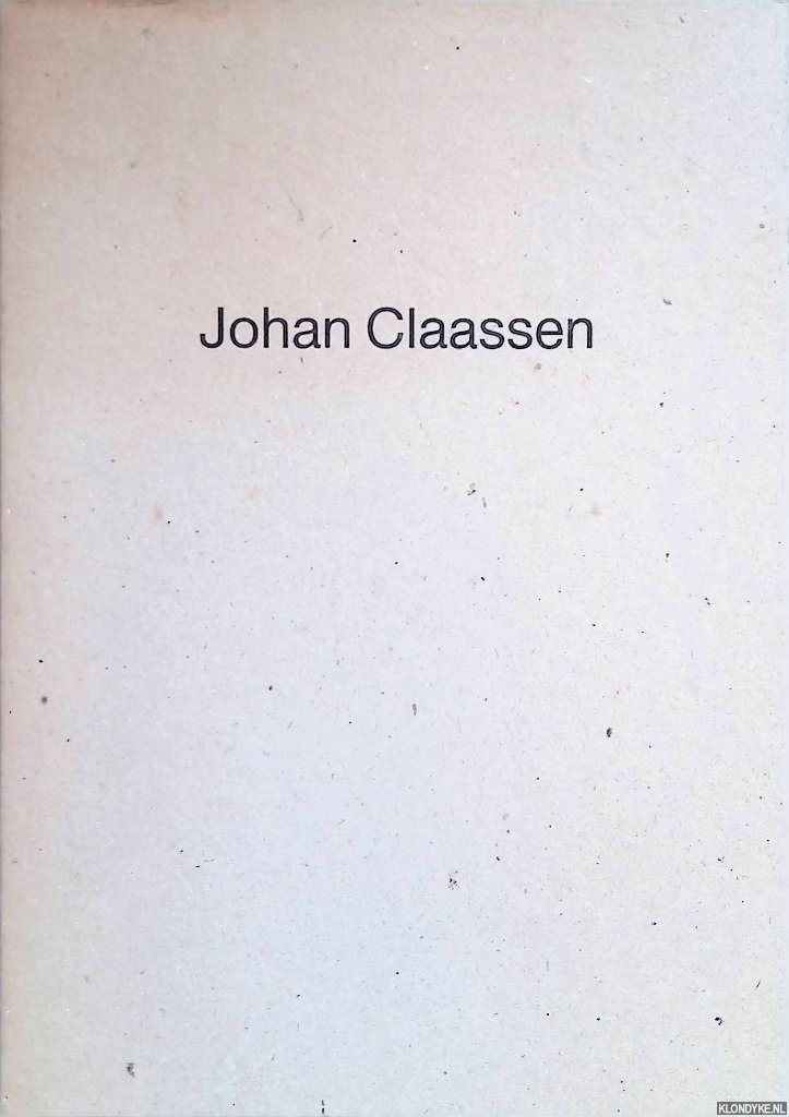 Bless, Frits - Johan Claassen; catalogus *GESIGNEERD*