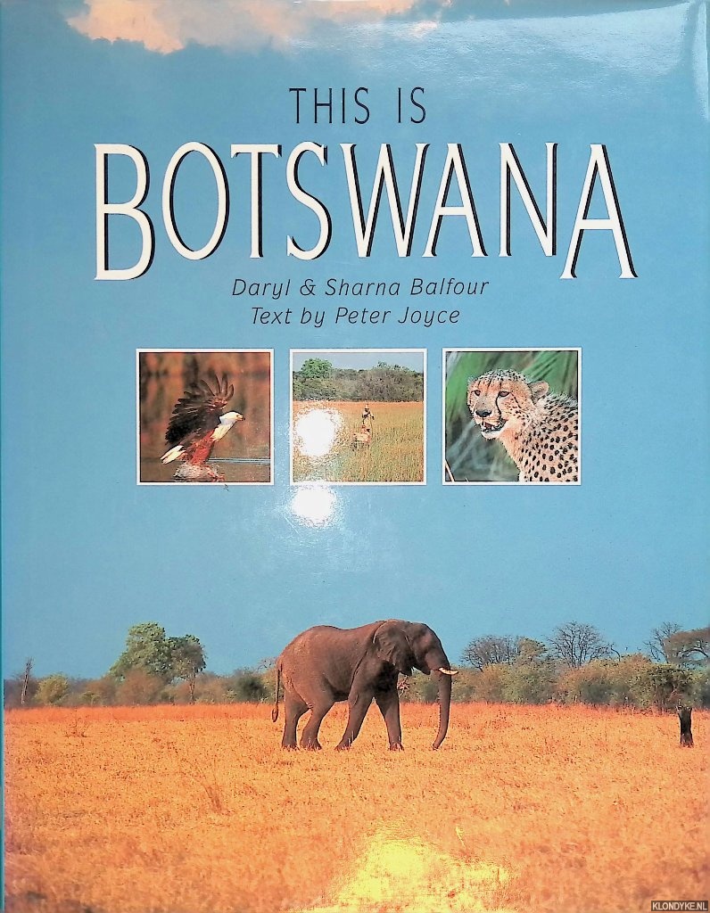 Joyce, Peter - This is Botswana