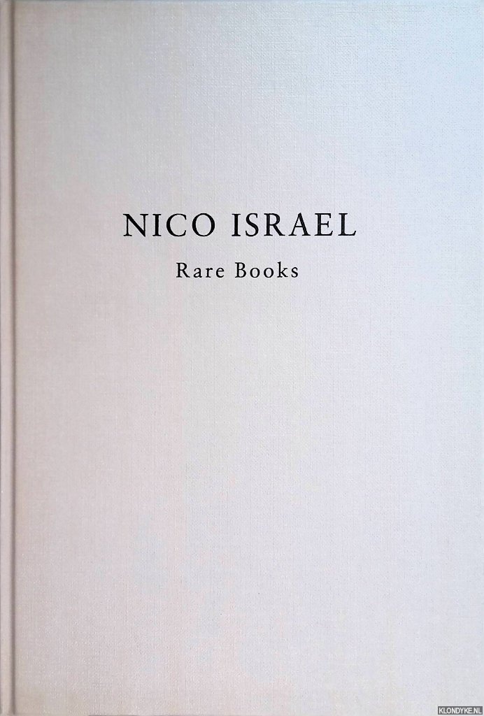 Israel, Nico - Catalogue Twenty-five (Spring 1989): 250 fine and interesting old books in many fields, maps and atlases. A selection from our stock arranged in chronological order