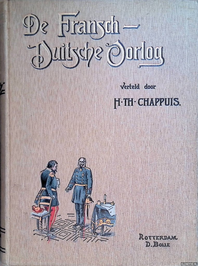 Chappius, H.Th. - De Fransch-Duitsche Oorlog