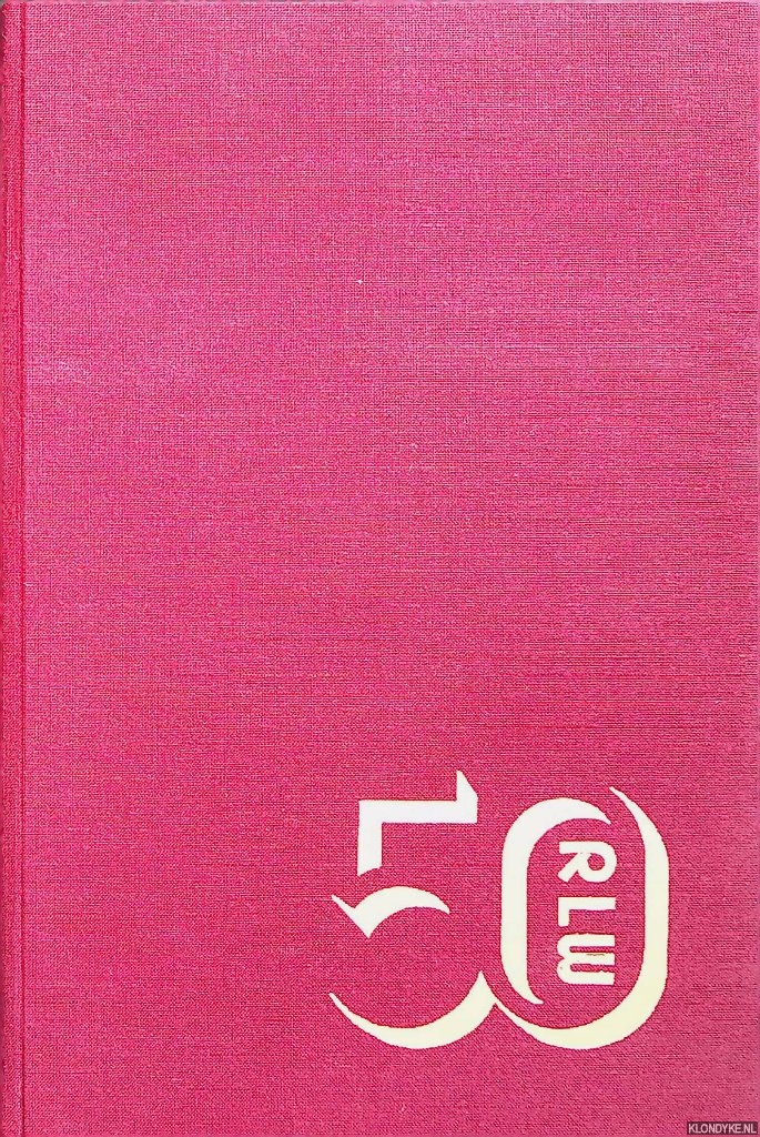Cools, R.H. & D. den Ouden (redactie) - Lustrumbundel ter gelegeneheid van het vijftigjarig bestaan van het Rijnlands Lyceum Wassenaar 1936-1986