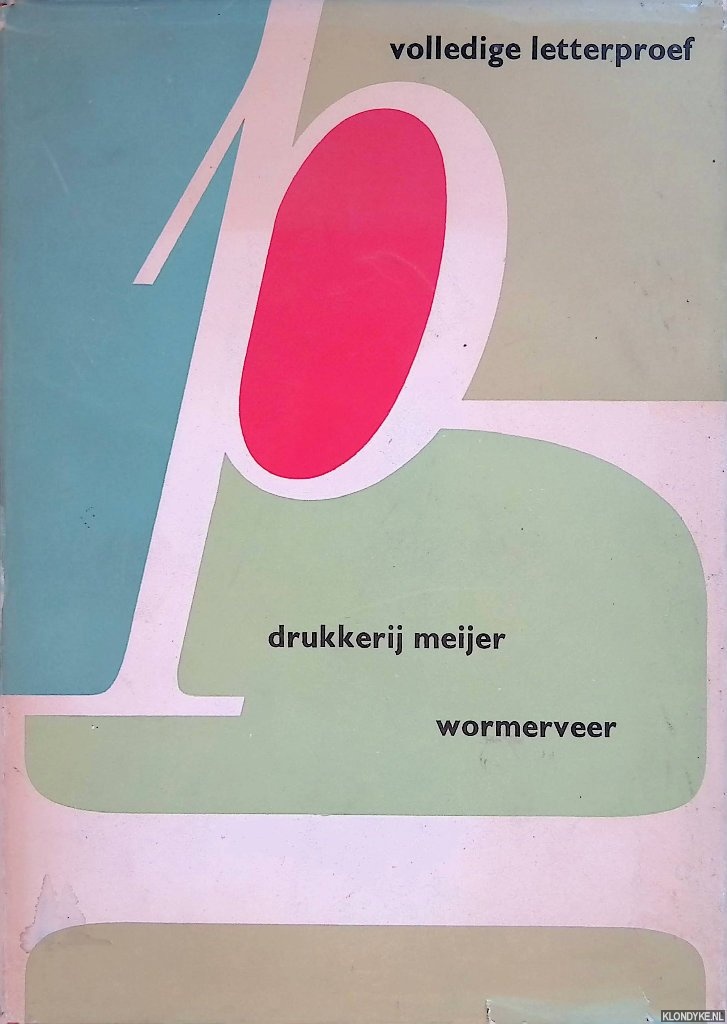 Schrofer, Jurriaan (naar ontwerp van) - Volledige letterproef Drukkerij Meijer Wormerveer