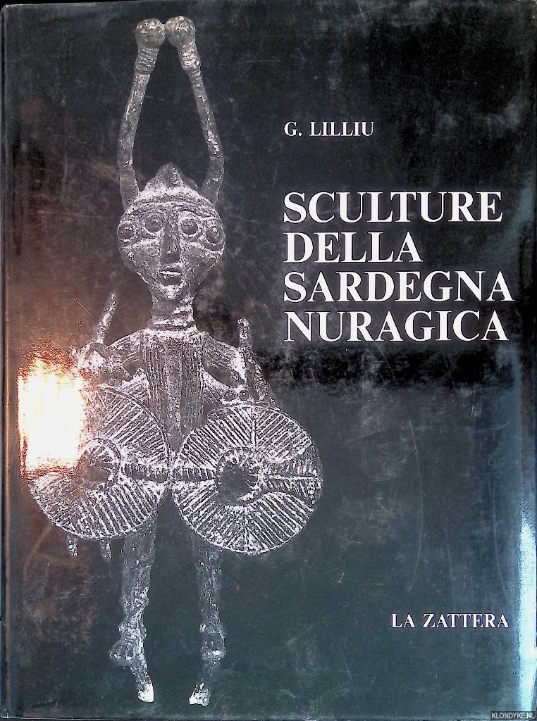 Lilliu, G. - Sculture della sardegna nuragica