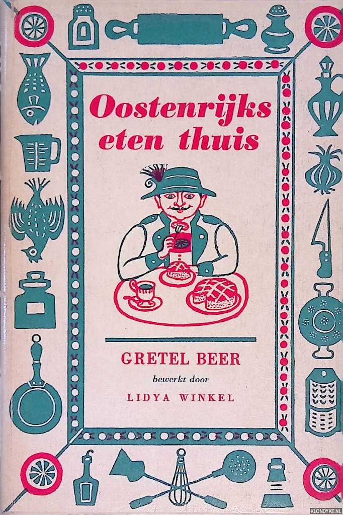 Beer, Gretel - Oostenrijks eten thuis