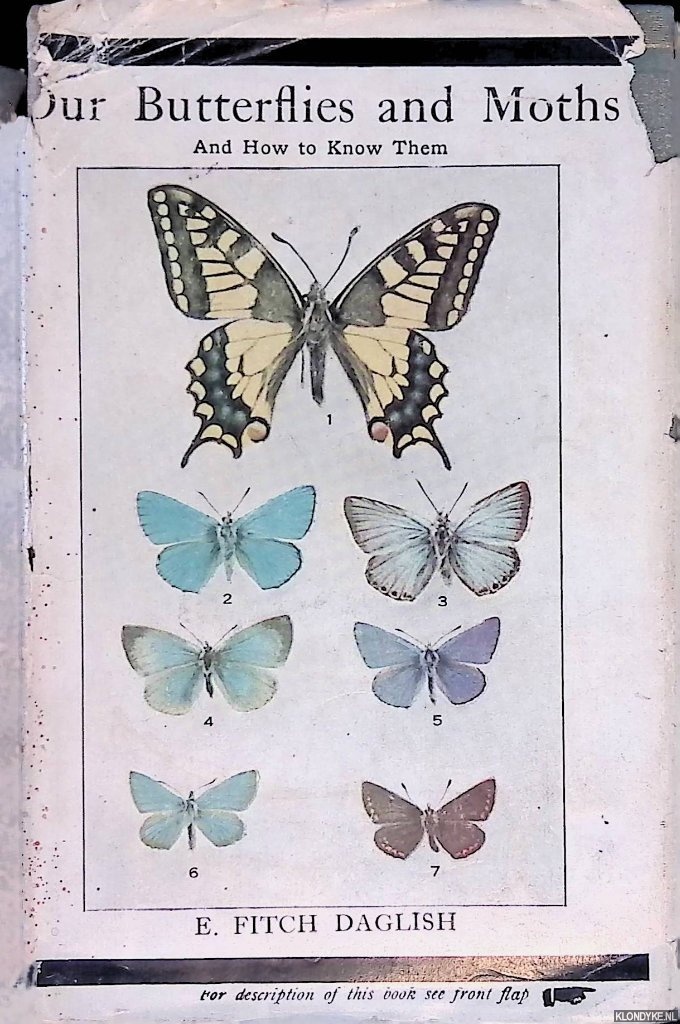Daglish, E. Fitch - Our butterflies and moths and how to know them