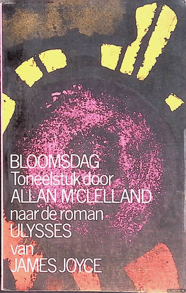 Beckett, Samuel - Bloomsdag: toneelstuk door Allan M'Clelland