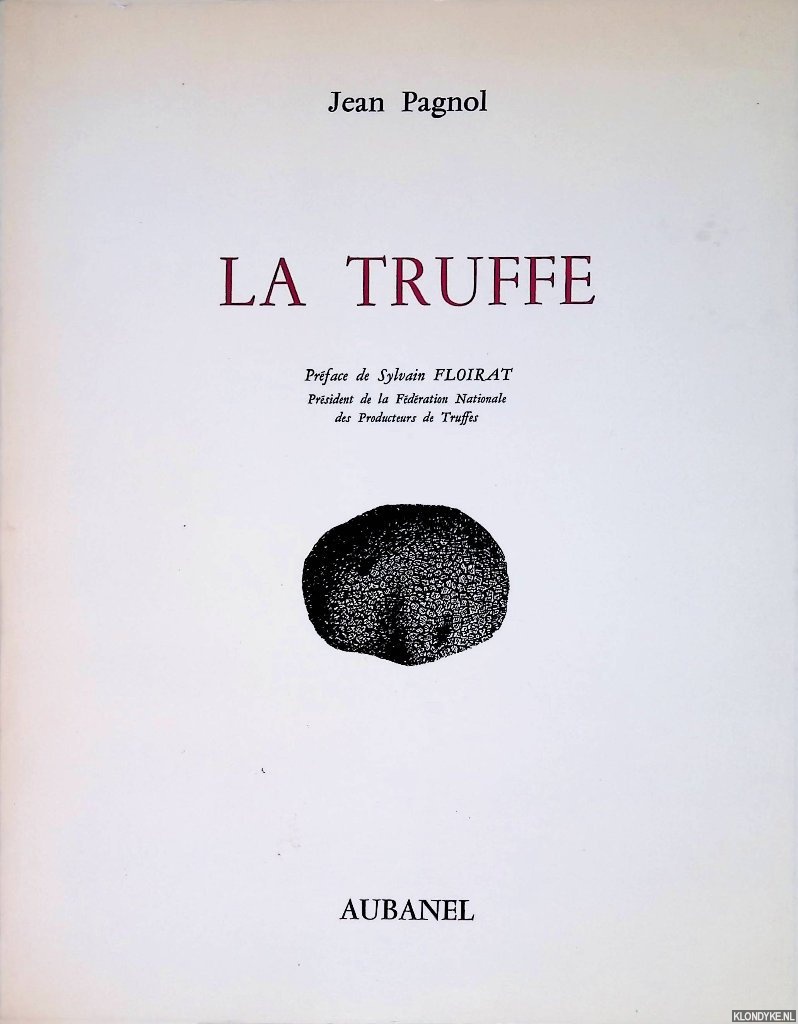 Pagnol, Jean - La truffe
