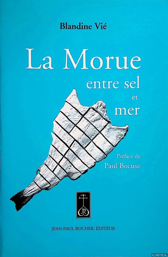 Vi, Blandine - La morue entre sel et mer