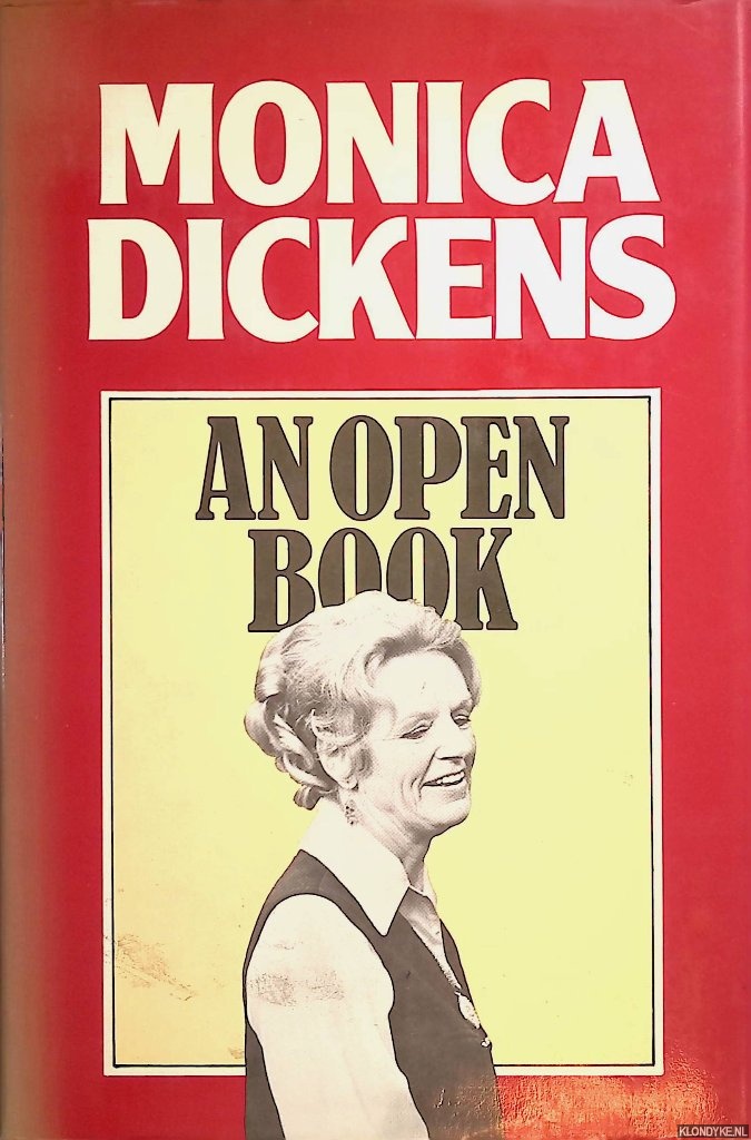 Dickens, Monica - An Open Book