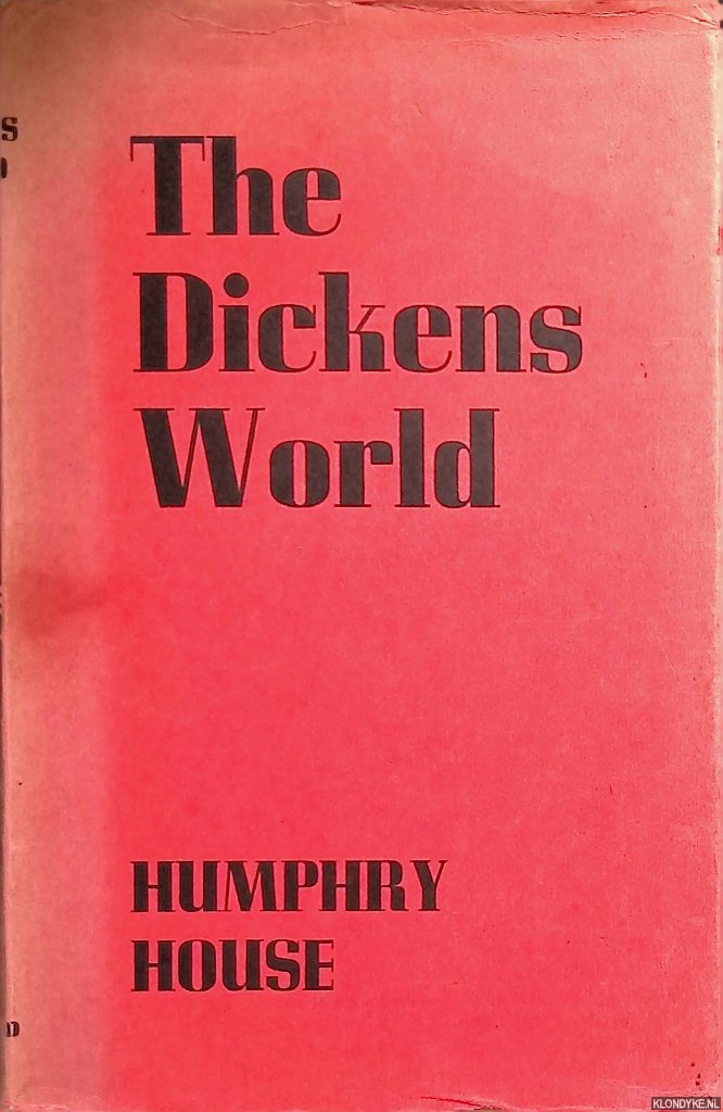 House, Humphry - The Dickens World