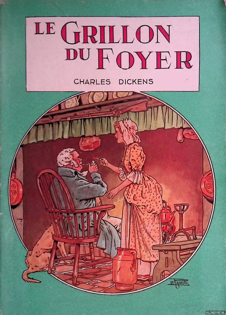 Dickens, Charles & Jean-Joseph (adaptation pour la jeunesse par) - Le grillon du foyer