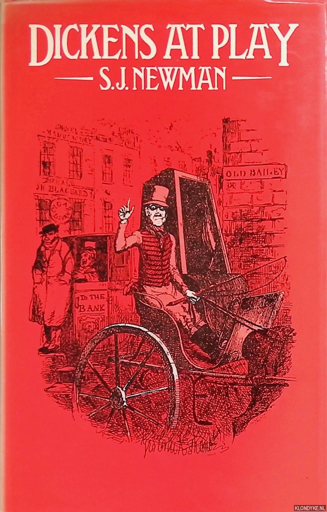 Newman, S.J. - Dickens at Play