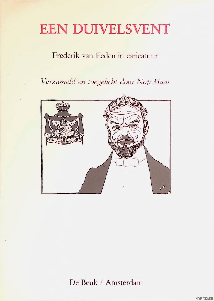 Maas, Nop - Een duivelsvent. Frederik van Eeden in caricatuur.