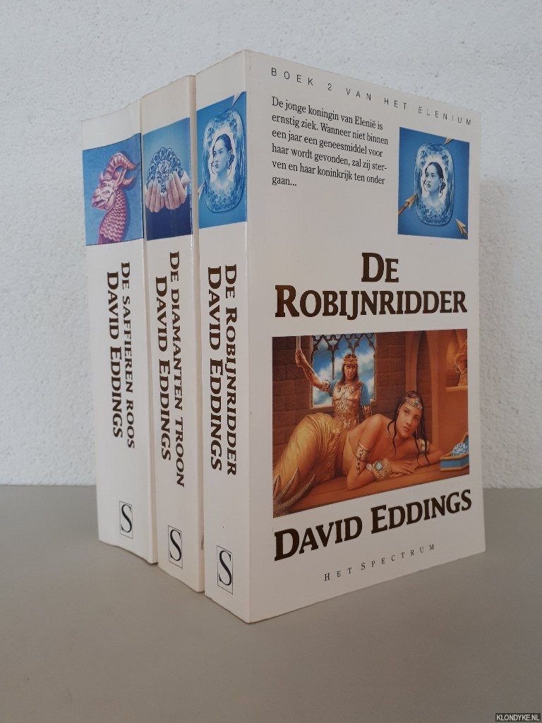Eddings, David - Eleniuam trilogie: 1) De diamanten troon; 2) De Robijnridder; 3) De saffieren roos