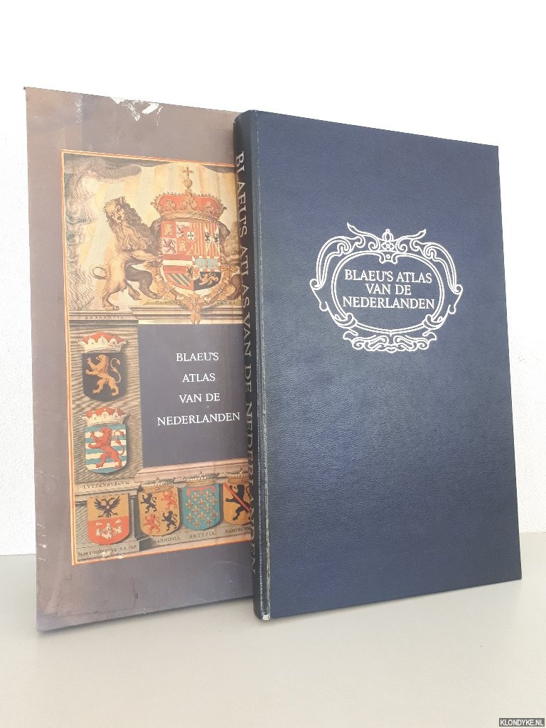 Blaeu, Joan - Blaeu's atlas van de Nederlanden. Facsimile uitgave van de originele tekst en 65 kaarten uit de 