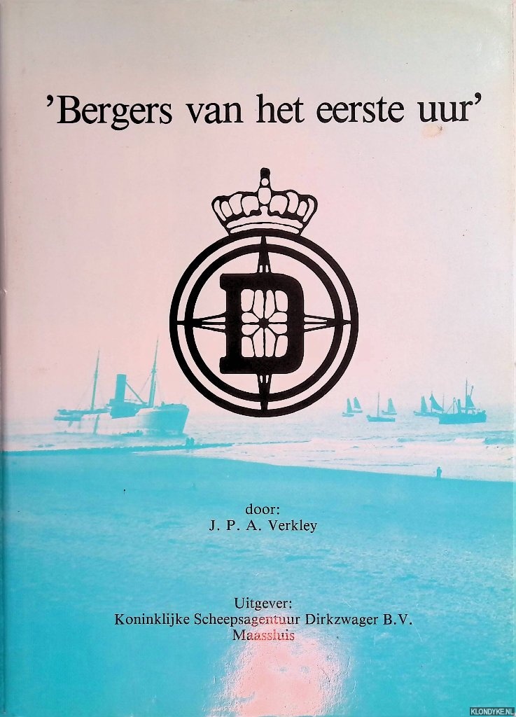 Verkley, J.P.A. - 'Bergers van het eerste uur'