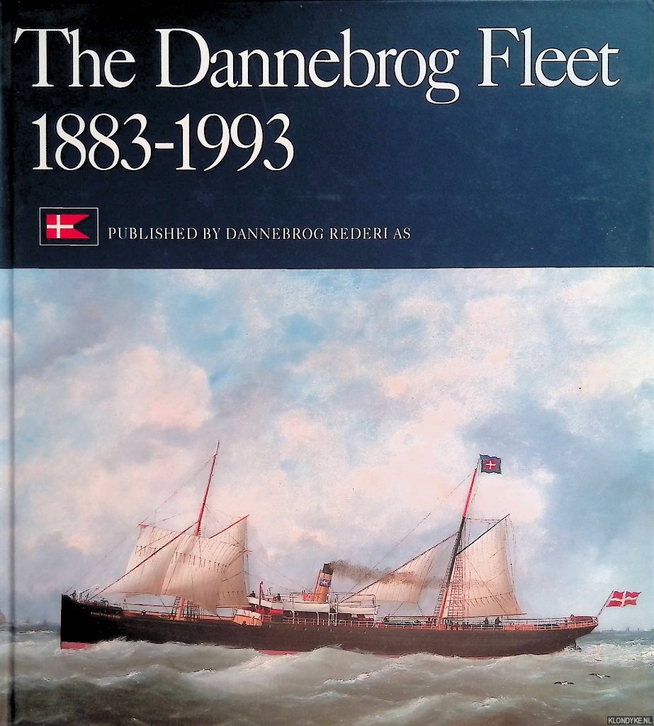 Thosoe, Soren & Peter Simonsen & Frederik Frederichsen - The Dannebrog Fleet 1883-1993