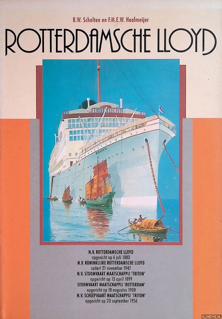 Scholten, B.W. & F.M.E.W. Haalmeijer - Rotterdamse Lloyd *GESIGNEERD*