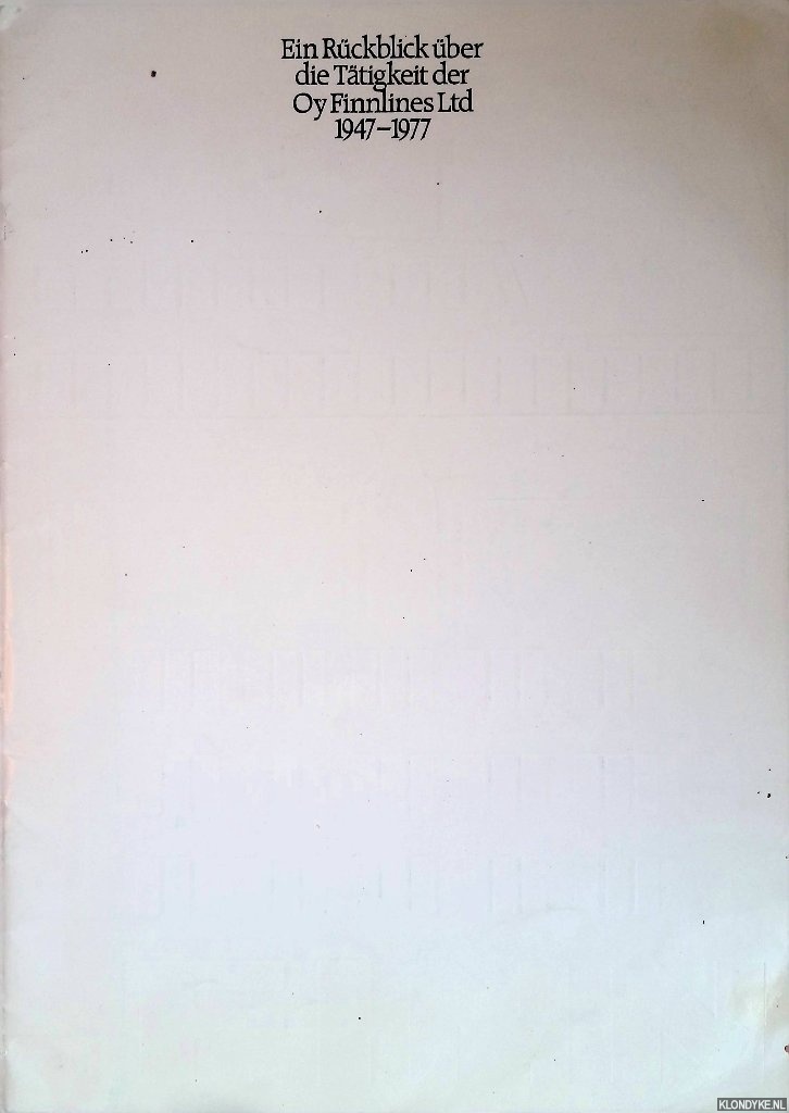 Various - Ein Rckblick ber die Ttigkeit der Oy Finnlines Ltd 1947-1977