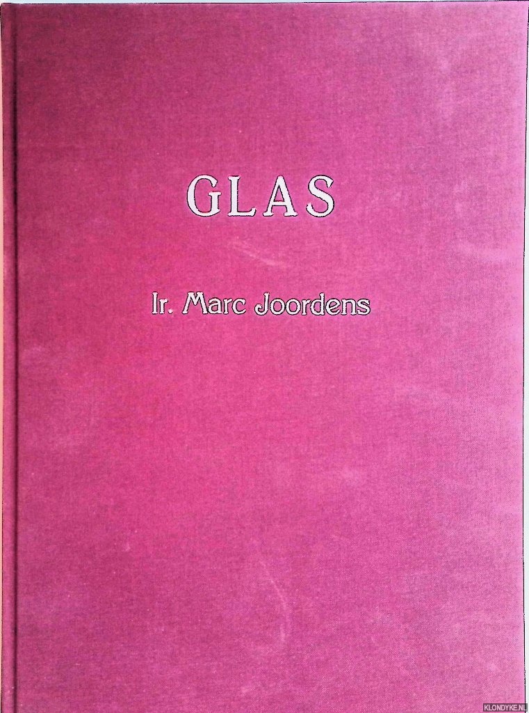 Joordens, Ir. Marc - Glas *GESIGNEERD*