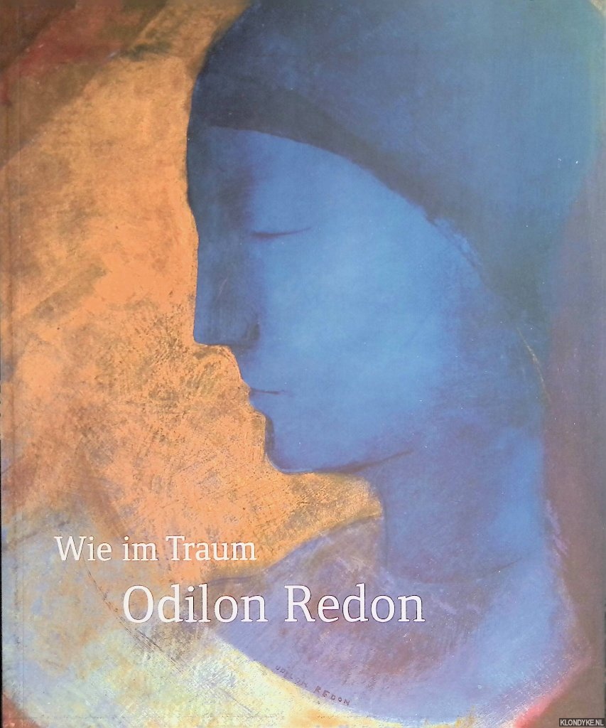 Odilon Redon: Wie im Traum (ISBN 3803110688)