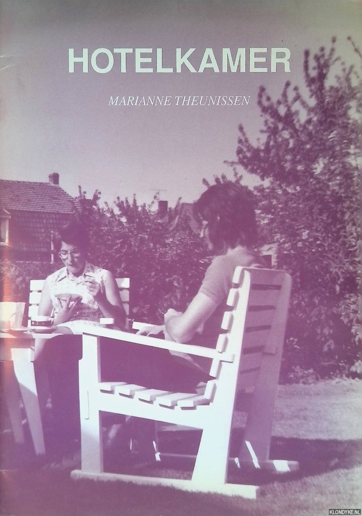 Theunissen, Marianne - Hotelkamer