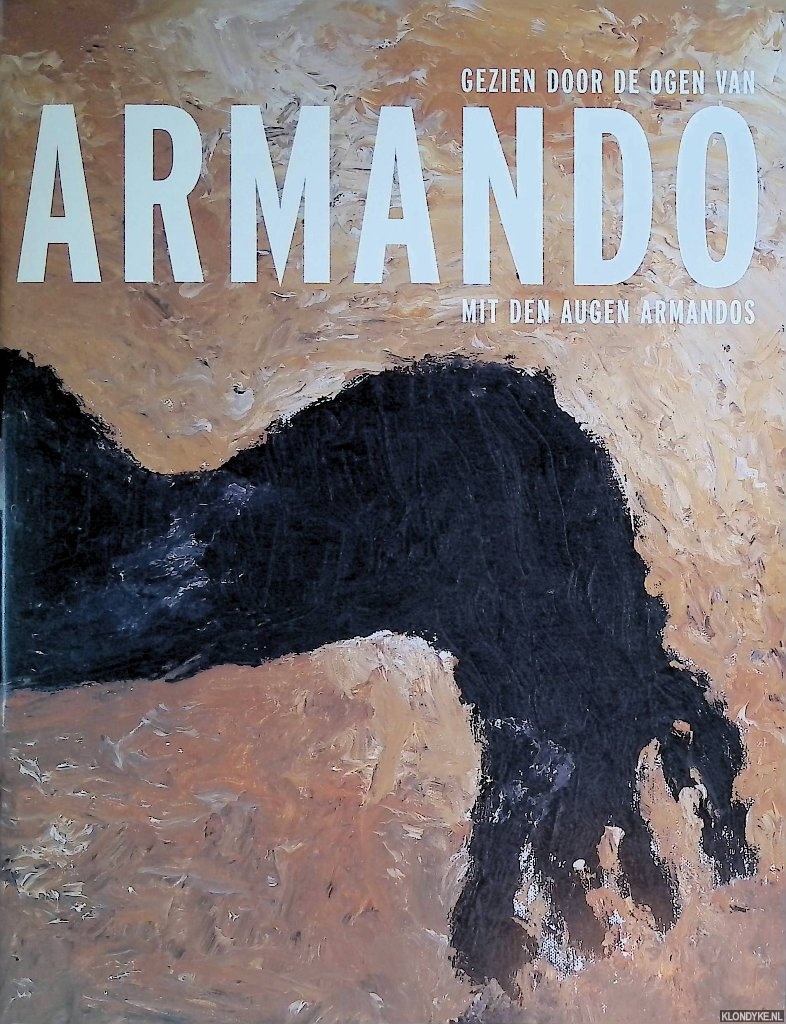 Janssen, Maritte - Gezien door de ogen van Armando = Mit den Augen Armandos