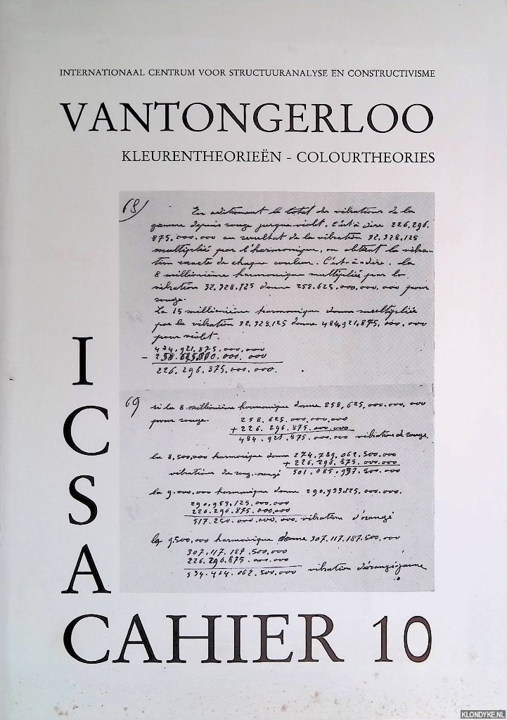 Vink, Dr. H.J. & G. Baines (introduction) - De kleurentheorien van Vantongerloo en reacties van andere de stijl kunstenaars = Vantongerloo's Colour Theories; Reactions by Other Members of De Stijl-Group