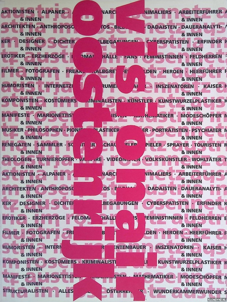 Szeemann, Harald & Piet Coessens - Austria Im Rosennetz: Visionair Oostenrijk
