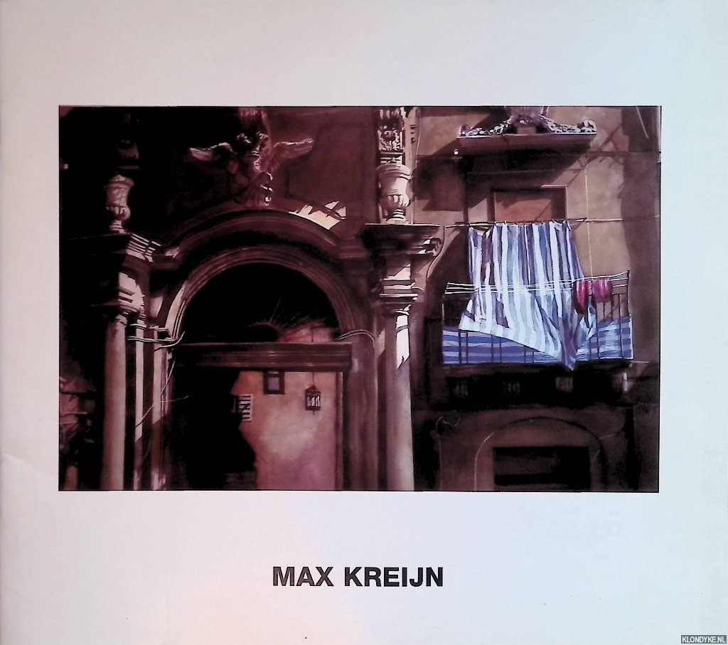 Turner, Jonathan - Max Kreijn: acquerelli palermitani: watercolours from Palermo 1998-1999