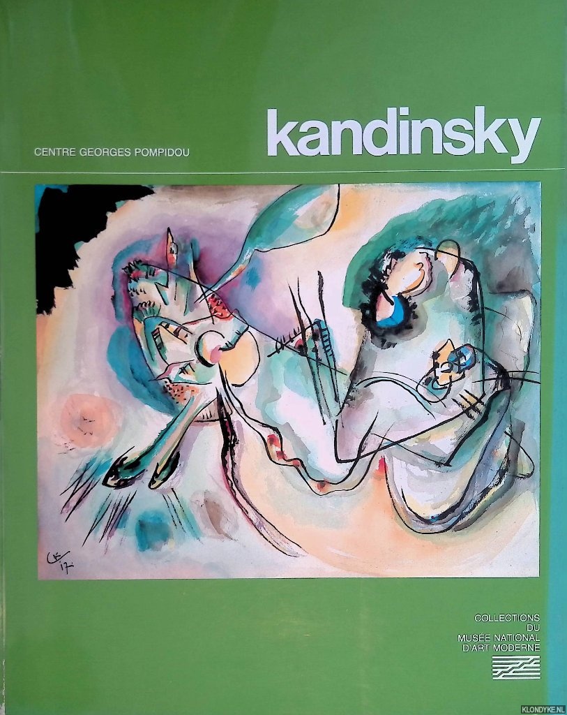 Derouet, Christian & Jessica Boissel - Kandinsky: oeuvres de Vassily Kandinsky (1866-1944)