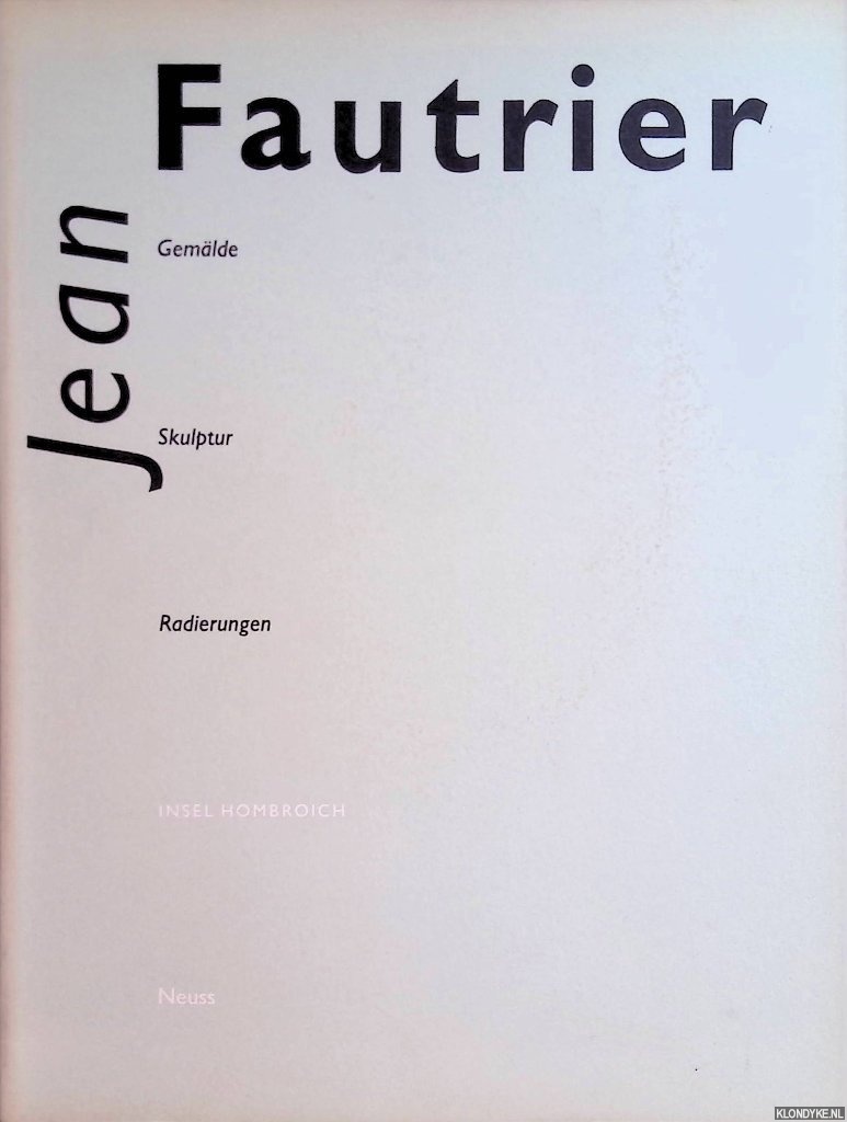Kemr, Kitty - Jean Frautier: Gemlde, Skulptur, Radierungen